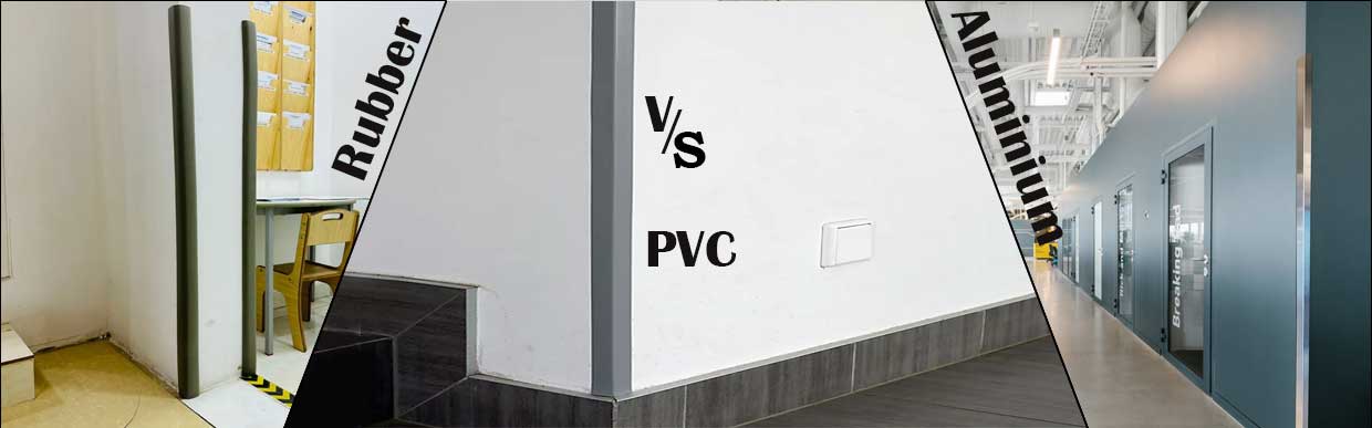 PVC vs rubber vs aluminium wall corner protectors – which material is right for your walls?